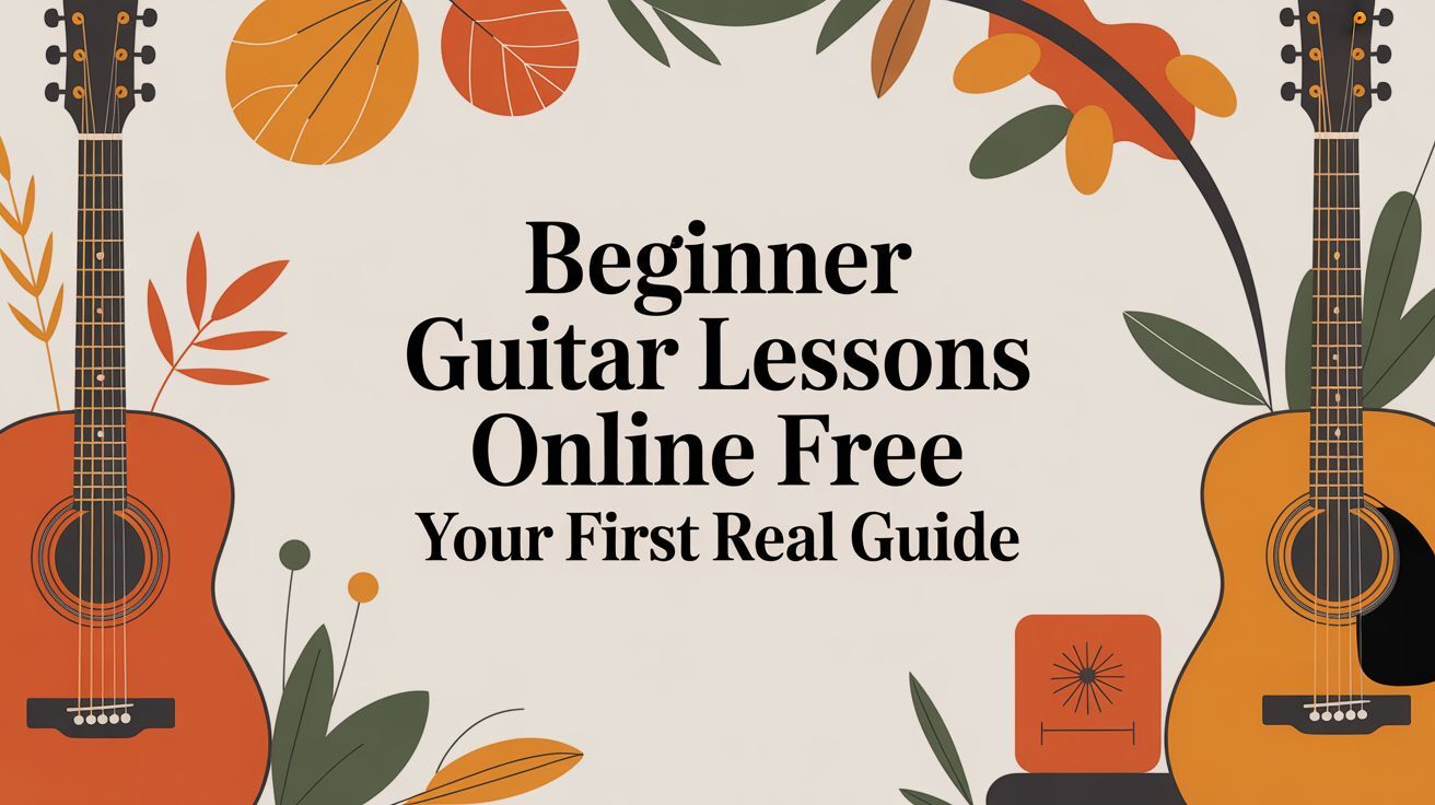 Beginner Guitar Lessons Online Free Beginner Guitar Lessons Online Free
