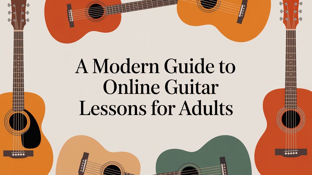Online Guitar Lessons For Adults